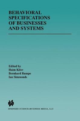Behavioral Specifications of Businesses and Systems 1999 ed.