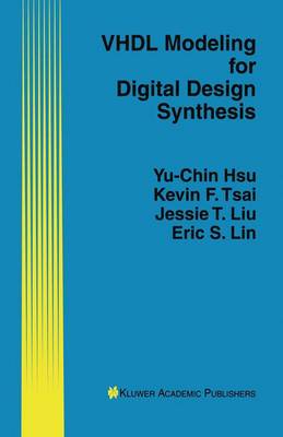VHDL Modeling for Digital Design Synthesis 1995 ed.