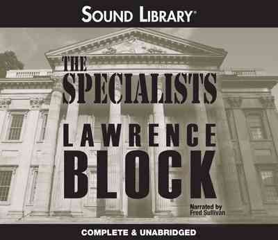 Specialists Unabridged edition