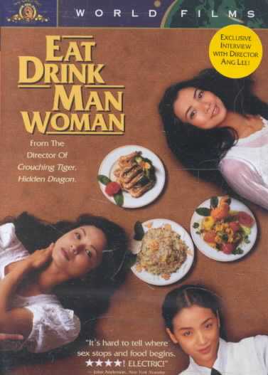 Eat Drink Man Woman