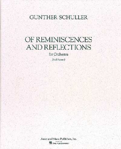 Of Reminiscences and Reflections Score