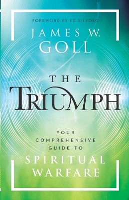 Triumph: Your Comprehensive Guide to Spiritual Warfare