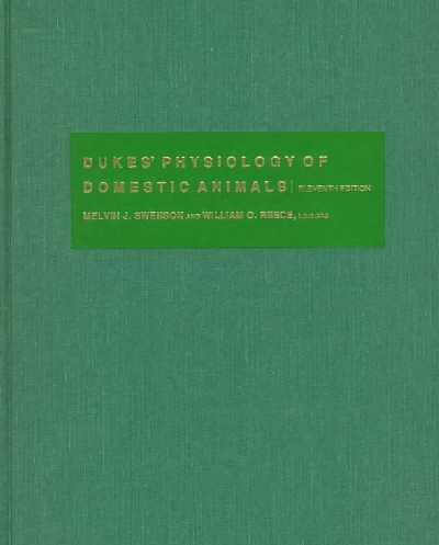 Dukes' Physiology of Domestic Animals 11th Revised edition