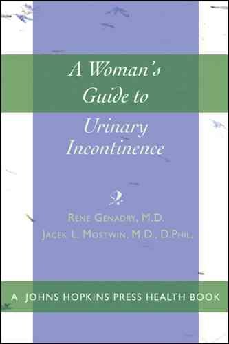 Woman's Guide to Urinary Incontinence