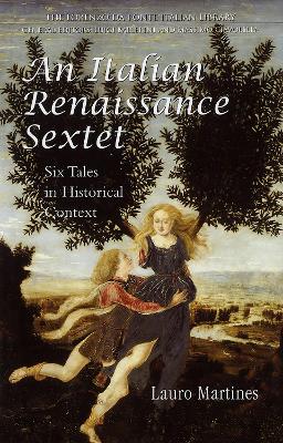 Italian Renaissance Sextet: Six Tales in Historical Context