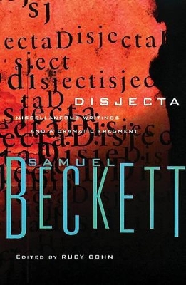 Disjecta: Miscellaneous Writings and a Dramatic Fragment