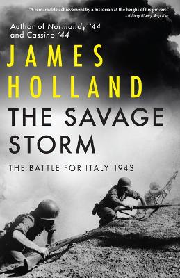 Savage Storm: The Battle for Italy 1943