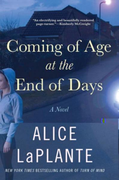 Coming of Age at the End of Days: A Novel