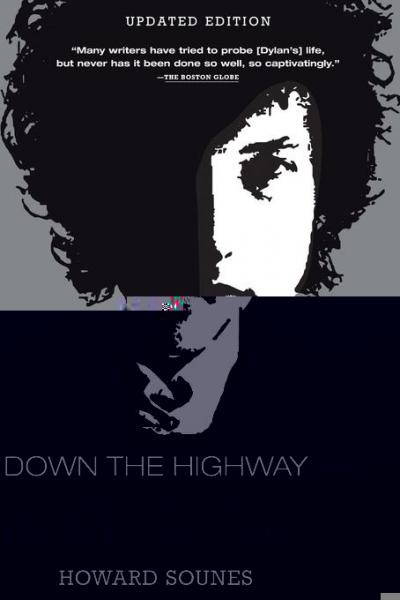 Down the Highway: The Life of Bob Dylan