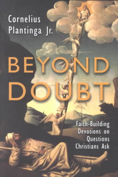 Beyond Doubt: Faith-Building Devotions on Questions Christians Ask
