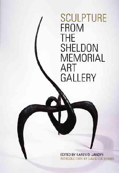 Sculpture from the Sheldon Memorial Art Gallery