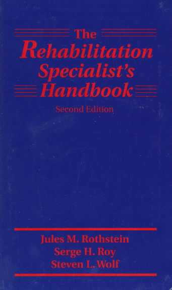 Rehabilitation Specialist's Handbook 2nd Revised edition