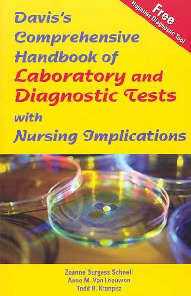 Davis's Comprehensive Laboratory and Diagnostic Test Handbook - With Nursing  Implications