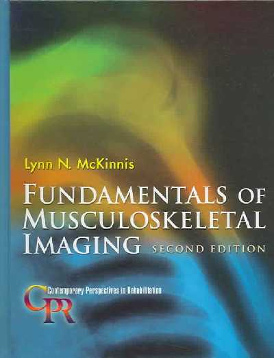 Fundamentals of Musculoskeletal Imaging 2nd Revised edition