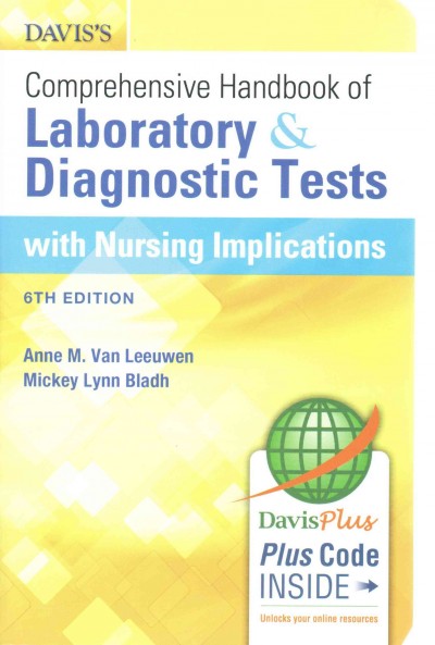 Davis's Comprehensive Handbook of Laboratory and Diagnostic Tests with  Nursing Implications 6th edition