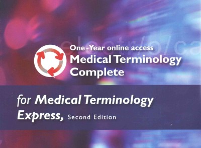Medical Terminology Complete (Access Card) for Medical Terminology Express