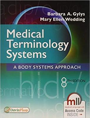 Medical Terminology Systems: A Body Systems Approach, Online Access Card 8th Revised edition
