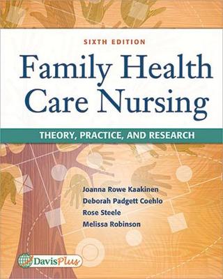 Family Health Care Nursing: Theory, Practice, and Research, Online Access Card 6th Revised edition