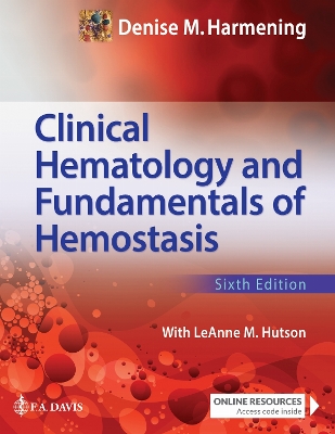 Clinical Hematology and Fundamentals of Hemostasis Sixth Edition