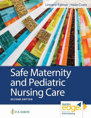 Safe Maternity & Pediatric Nursing Care Second Edition