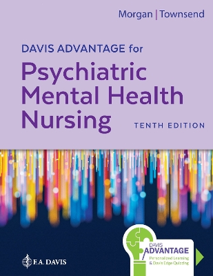 Davis Advantage for Psychiatric Mental Health Nursing 10th Revised edition