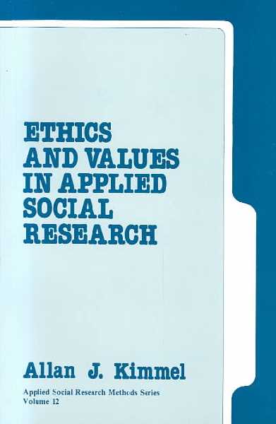 Ethics and Values in Applied Social Research
