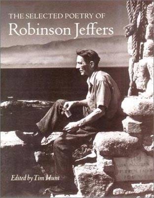 Selected Poetry of Robinson Jeffers