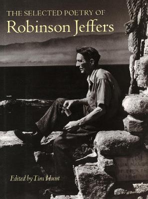 Selected Poetry of Robinson Jeffers New edition