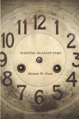 Writing Against Time New edition