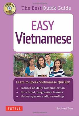 Easy Vietnamese: Learn to Speak Vietnamese Quickly