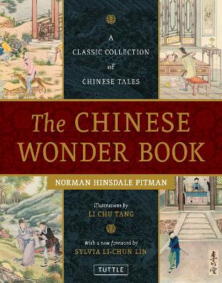 Chinese Wonder Book: A Classic Collection of Chinese Tales