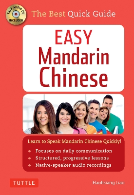 Easy Mandarin Chinese: A Complete Language Course and Pocket Dictionary in One (Audio Recordings  Included) Fourth Edition