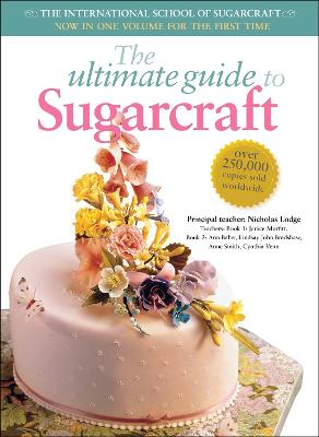 Ultimate Guide to Sugarcraft: The International School of Sugarcraft