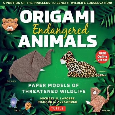 Origami Endangered Animals Ebook: Paper Models of Threatened Wildlife [ Includes Instruction Book with Conservation Notes, Printable Origami Paper, FREE Online Video!]