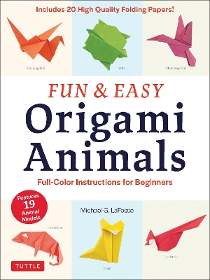 Fun & Easy Origami Animals Ebook: Full-Color Instructions for Beginners