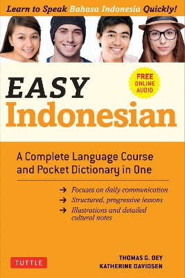 Easy Indonesian: A Complete Language Course and Pocket Dictionary in One (Free Companion  Online Audio)