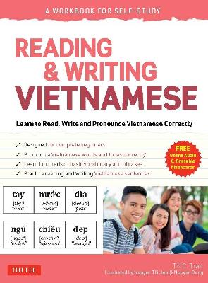 Reading & Writing Vietnamese: A Workbook for Self-Study: Learn to Read, Write and Pronounce Vietnamese Correctly  (Online Audio & Printable Flash Cards)