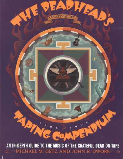 Deadhead's Taping Compendium, v. . 3