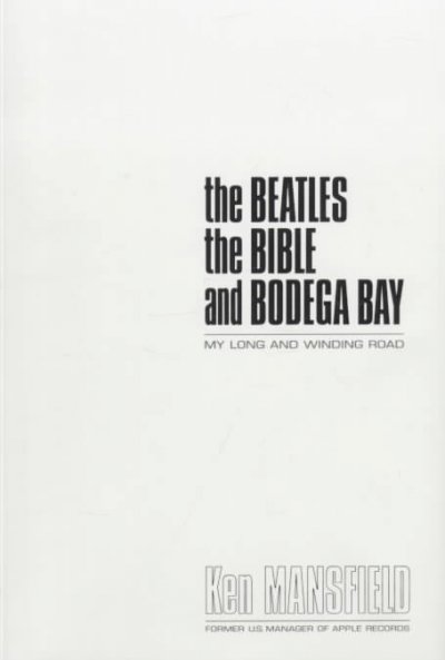 Beatles, the Bible, and Bodega Bay: My Long and Winding Road