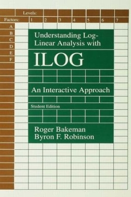 Understanding Log-linear Analysis With Ilog: An Interactive Approach