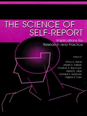 Science of Self-report: Implications for Research and Practice