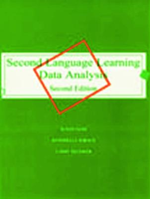 Second Language Learning Data Analysis: Second Edition 2nd edition