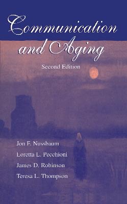 Communication and Aging 2nd edition