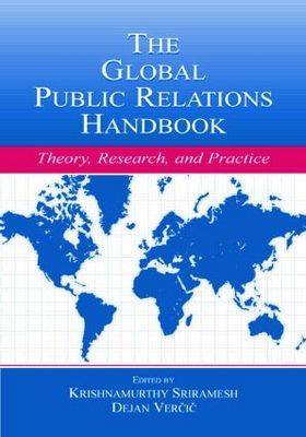 Global Public Relations Handbook: Theory, Research, and Practice