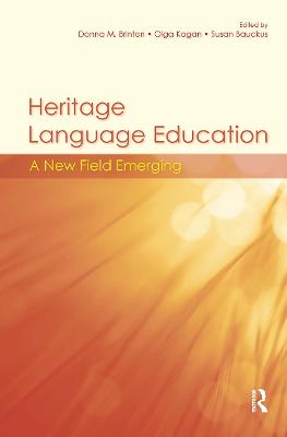 Heritage Language Education: A New Field Emerging