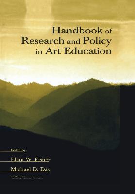 Handbook of Research and Policy in Art Education
