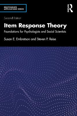 Item Response Theory: Foundations for Psychologists and Social Scientists 2nd edition
