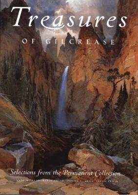 Treasures of Gilcrease: Selections from the Permanent Collection