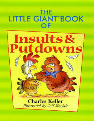 Little Giant Book of Insults and Putdowns