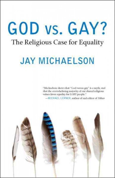 God vs. Gay?: The Religious Case for Equality